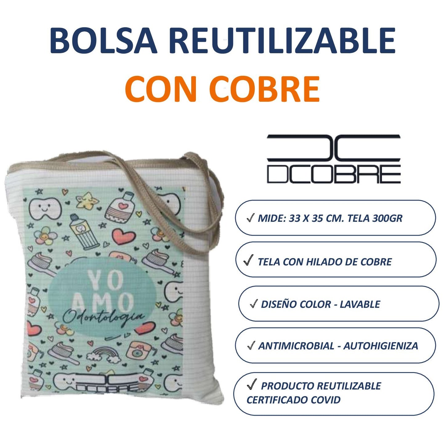 Bolsa Reutillizable. con Cobre. Modelo DENTISTA