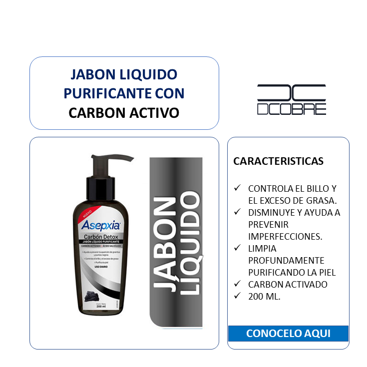 Jabón Líquido purificante con Carbón activo.