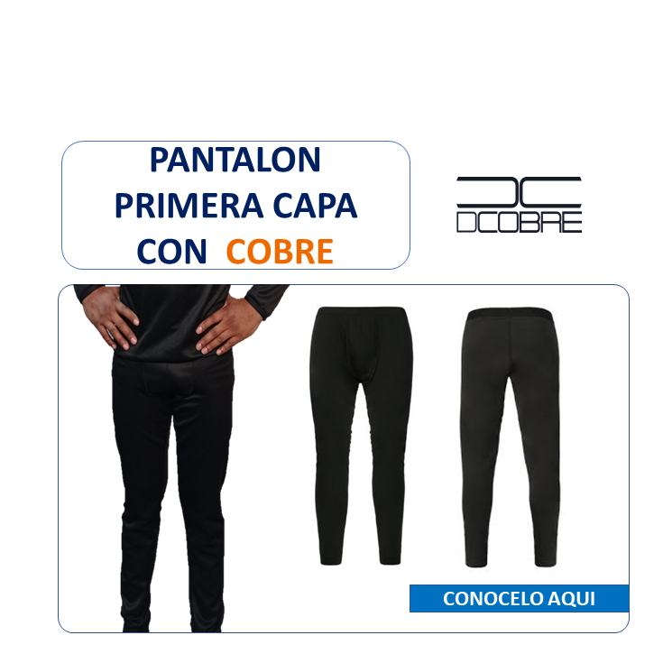 Pantalón primera capa con cobre.