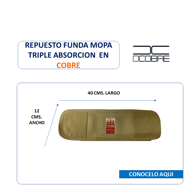 Funda Mopa Triple absorción en cobre.