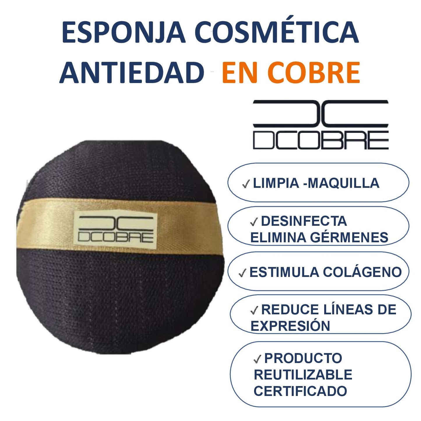 Esponja cosmética Purifica la piel y estimula el Colageno (Cobre)