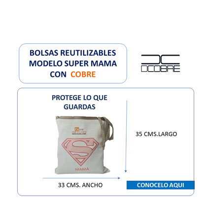 Bolsa Reutilizable con COBRE, modelo Super MAMA