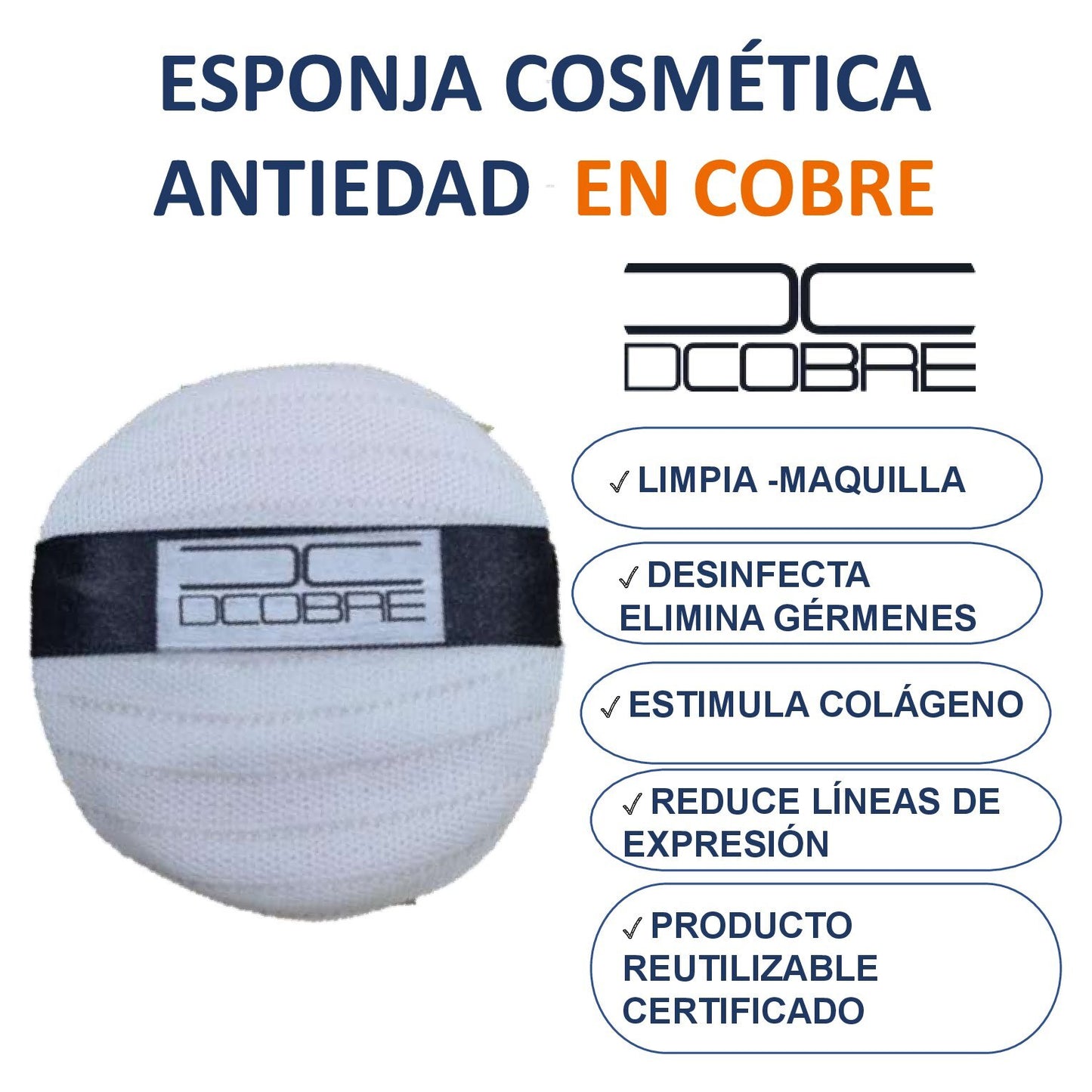 Esponja cosmética Purifica la piel y estimula el Colageno (Cobre)